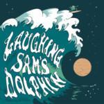 Kuukauden levy: Laughing Sam’s Dolphin: Laughing Sam’s Dolphin