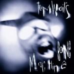 Kuukauden levy: Tom Waits: Bone Machine
