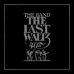 Kuukauden levy: The Band – The Last Waltz